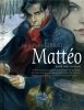 MATTEO VOL 01 1914-1915 HC [9781684053810]